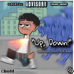 Up Down (feat. FGE Row) [Explicit]