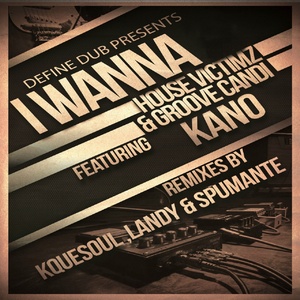 I Wanna (Spumante's Chill out Mix)