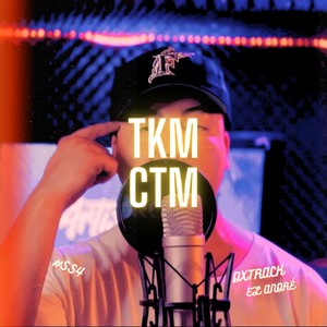 TKM CTM #SS4