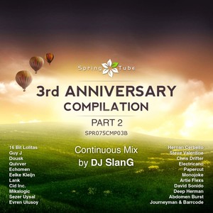 Spring Tube 3rd Anniversary Compilation, Pt.2