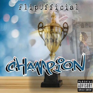 Champion (Explicit)