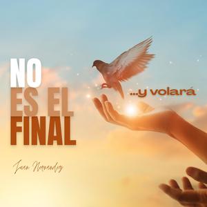 No es el final (feat. Marcos Bustamante)