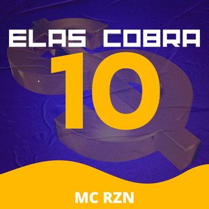 Elas Cobra 10 (Explicit)