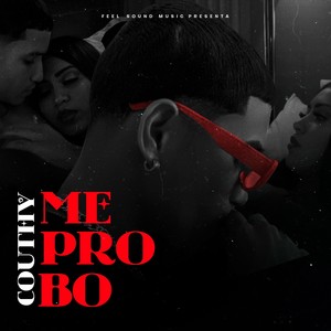 Me Probo (Explicit)