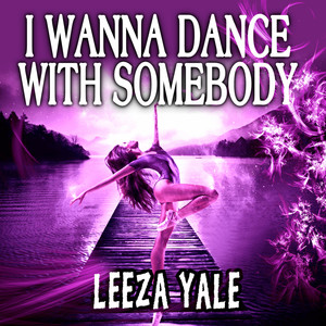 I Wanna Dance with Somebody (Dj Bryan Club Mix)