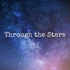 Through The Stars