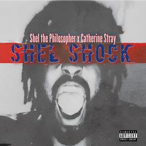 SHEL SHOCK (feat. Catherine Stray) [Explicit]