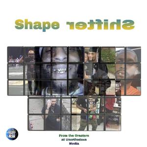 Shape Shifter (Explicit)
