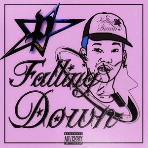 FALLING DOWN (Explicit)