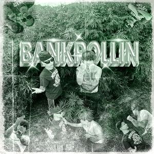 Bankrollin' (Explicit)