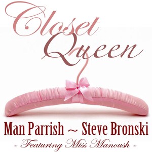 Closet Queen (feat. Miss Manoush)
