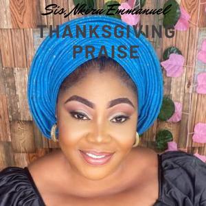 Thanksgiving Praise Side B