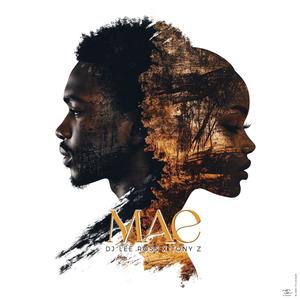 MAE (feat. Tony z)