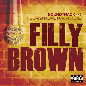 Filly Brown (Original Motion Picture Soundtrack)