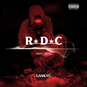 R.D.C (Explicit)