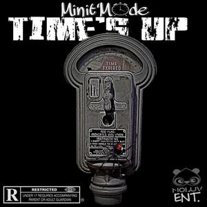 Time's Up (Explicit)