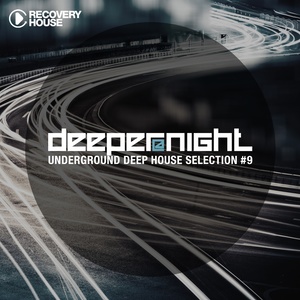 Deeper at Night, Vol. 9