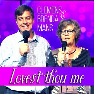 Lovest Thou me (feat. Brenda Mans)