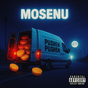 Pushen Pushen (Explicit)