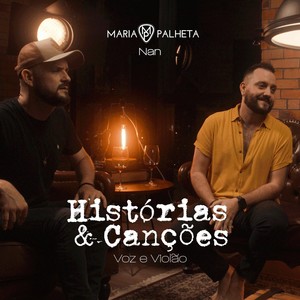 Histórias e Canções(Voz e Violão) (Explicit)