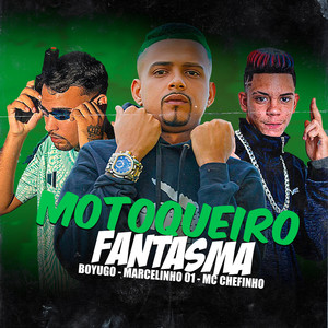 Motoqueiro Fantasma (Explicit)