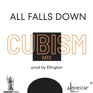 All Falls Down (feat. Ed Sheeran) [Jethro Sheeran Remix] (Cubism Dance Mix)