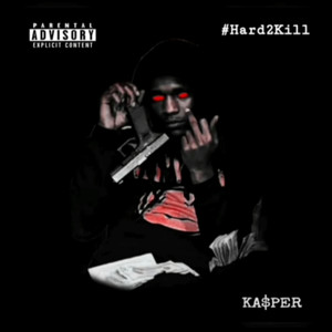 Hard2Kill (Explicit)