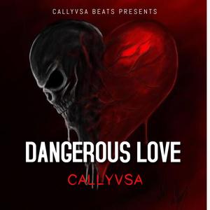 Dangerous love (feat. Londi Gin) [Explicit]