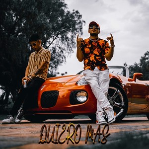 Quiero Mas (Explicit)