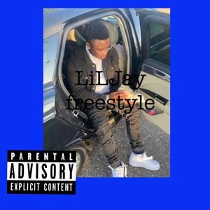 LiLJay Freestlye (Explicit)