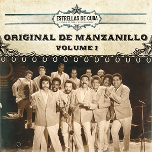 Estrellas de Cuba: Original de Manzanillo, Vol. 1