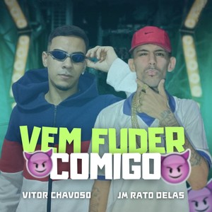 Vem Fuder Comigo (Explicit)