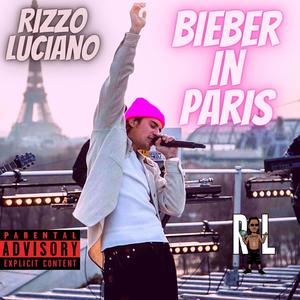 Bieber In Paris (feat. Plug Boy Beats) [Explicit]