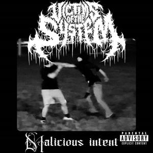 Malicious Intent (Explicit)