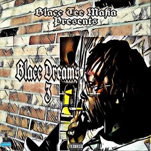 Blacc Dreams 3 (Explicit)