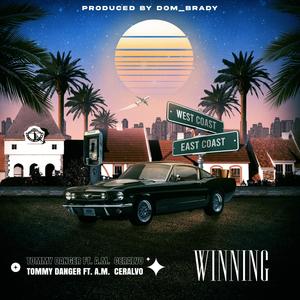 Winning (feat. A.M. Ceralvo) (Explicit)