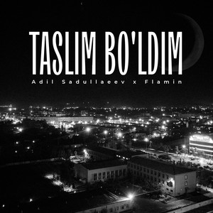 Taslim Bo'ldim