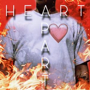 Heart Apart (Explicit)