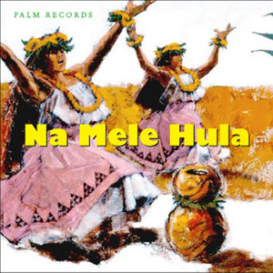 Na Mele Hula