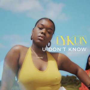 U Don't Know