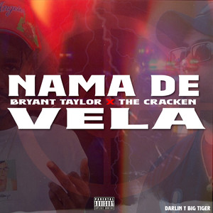 Nama de Vela (Explicit)