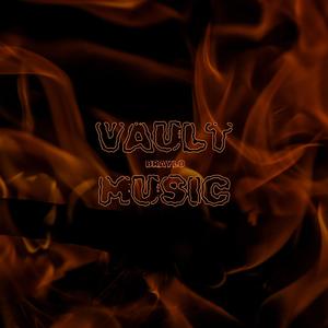 VAULT MUSIC (Explicit)