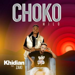 Chokomilo (feat. Zaki) [Explicit]