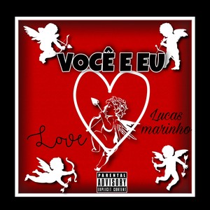 Você e Eu (Explicit)