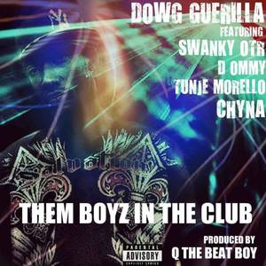 Them Boyz In The Club (Explicit)