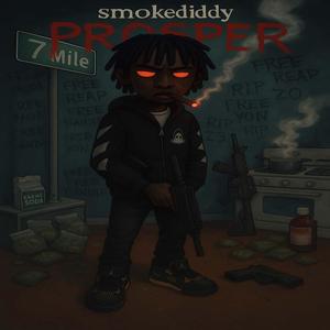 Smokediddy (Prosper) (Explicit)