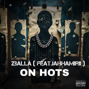 ON HOTS (feat. JahhAmirii) (Explicit)