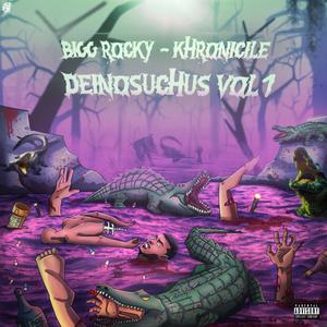 KHRONICILE DEINOSUCHUS VOL (1) [Explicit]