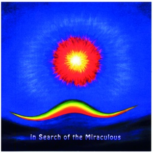 In Search of the Miraculous