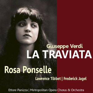 Verdi: La Traviata (威尔第：茶花女)